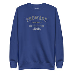 FROMAGE UNIVERSITY SWEATSHIRT